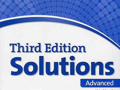Solutions sb. Solutions: Advanced. Учебник solutions Advanced. Solutions Advanced student's. Solutions Advanced 3rd Edition Workbook.